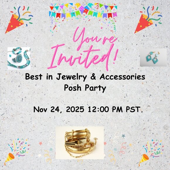 Best in Jewelry & Accessories Posh Party - Nov. 24, 2025 12:00 PM PST - Picture 1 of 1
